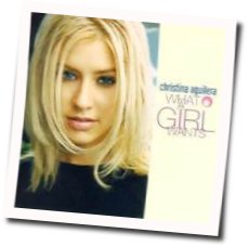 What A Girl Wants  by Christina Aguilera