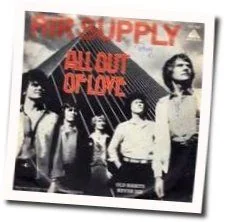 All Out Of Love (Ver2) Chords by Air Supply