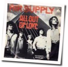 All Out Of Love  Chords by Air Supply