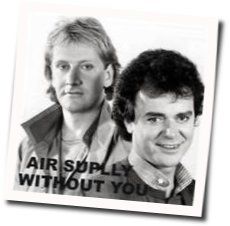 Without You Chords by Air Supply