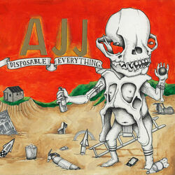 Disposable Everything Chords by Andrew Jackson Jihad
