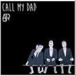 Call My Dad Chords by AJR