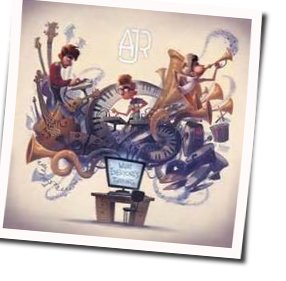 No Grass Today Chords by AJR