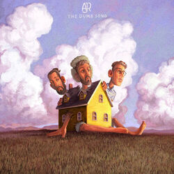 The Dumb Song Chords by AJR