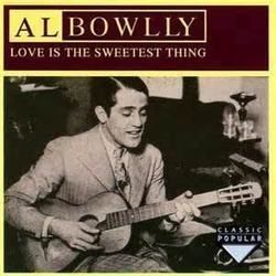 Love Is The Sweetest Thing Ukulele by Al Bowlly