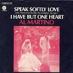 I Have But One Heart by Al Martino