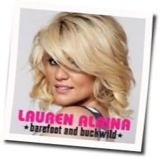 Barefoot And Buckwild Chords by Lauren Alaina