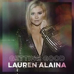 Getting Good Tab by Lauren Alaina
