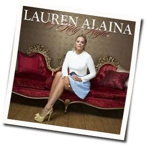 O Holy Night Chords by Lauren Alaina