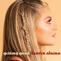 Getting Good  Chords by Lauren Alaina