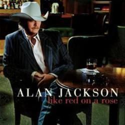 Don't Change On Me Chords by Alan Jackson