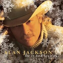 Let It Be Christmas Intro by Alan Jackson