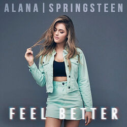 Alana Springsteen chords for Feel better