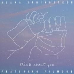Think About You by Alana Springsteen