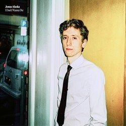 I Don't Wanna Die Chords by Jonas Alaska
