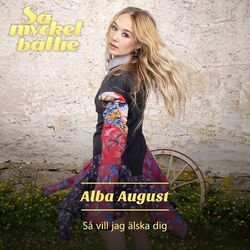Så Vill Jag älska Dig Chords by Alba August