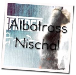 Nischal by Albatross