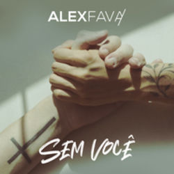 Sem Você Chords by Alex Fava