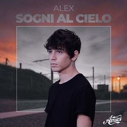 Sogni Al Cielo Chords by Alex