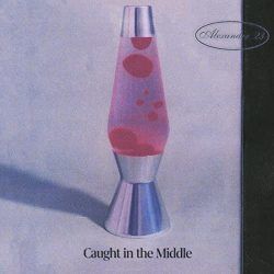 Caught In The Middle Tabs by Alexander 23