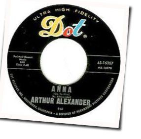 Anna Go To Him by Arthur Alexander