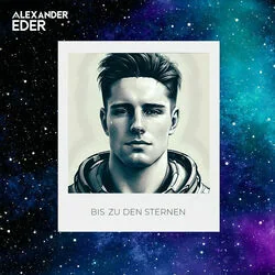 Bis Zu Den Sternen Chords by Alexander Eder