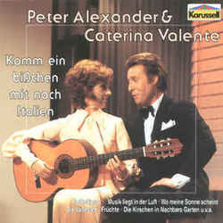 Komm Ein Bisschen Mit Nach Italien Chords by Peter Alexander