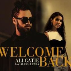 Welcome Back Chords by Ali Gatie Ft. Alessia Cara