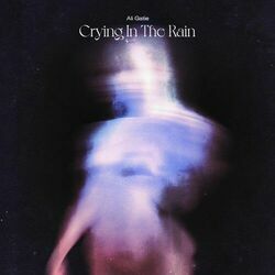 Crying In The Rain by Ali Gatie