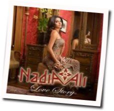 Love Story Chords by Nadia Ali
