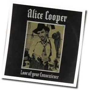 (No More) Love At Your Convenience Tab by Alice Cooper