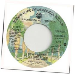 I Never Wrote Those Songs Tab by Alice Cooper