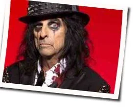 You Make Me Wanna Tab by Alice Cooper