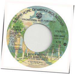 Alice Cooper tabs for I never wrote those songs