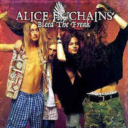 Alice In Chains chords for Bleed the freak