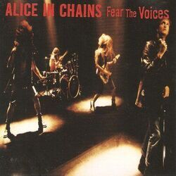 Fear The Voices Tab by Alice In Chains