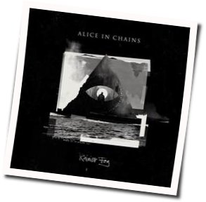 Never Fade  by Alice In Chains