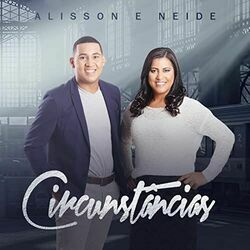 Circunstâncias Chords by Alisson E Neide