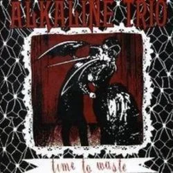 Time To Waste Tab by Alkaline Trio