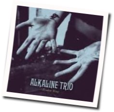 Dead And Broken Tab by Alkaline Trio