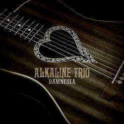I Held Her In My Arms Chords by Alkaline Trio
