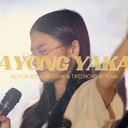 Sayong Yakap Chords by All For Jesus Worship Davao