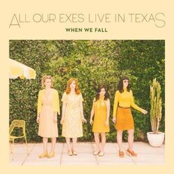 When The Sun Comes Up Chords by All Our Exes Live In Texas