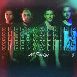 Sleepwalking Chords by All Time Low
