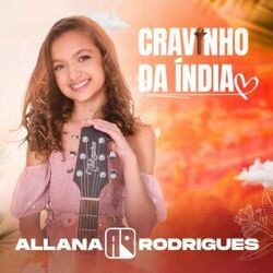Cravinho Da Índia Chords by Allana Rodrigues