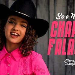 Se O Meu Chapéu Falasse Chords by Allana Rodrigues