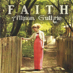 When God Intervenes Chords by Allison Guthrie