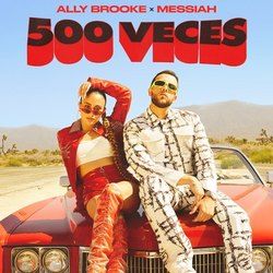 500 Veces Chords by Ally Brooke Ft. Messiah