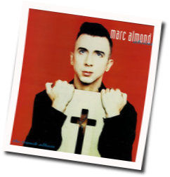 Say Hello Wave Goodbye Chords by Marc Almond