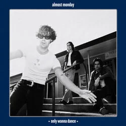 Only Wanna Dance Tab by Almost Monday